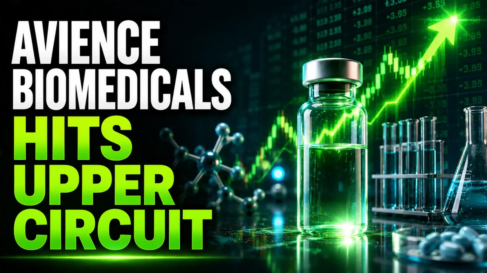 Avience Biomedicals Hits Upper Circuit After 90% Listing Pop on NSE SME Debut