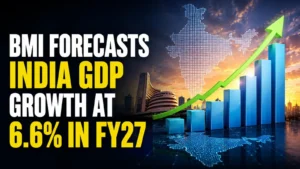 BMI Forecasts India's GDP Growth at 6.6% in FY27 as Consumption and Investments Weaken