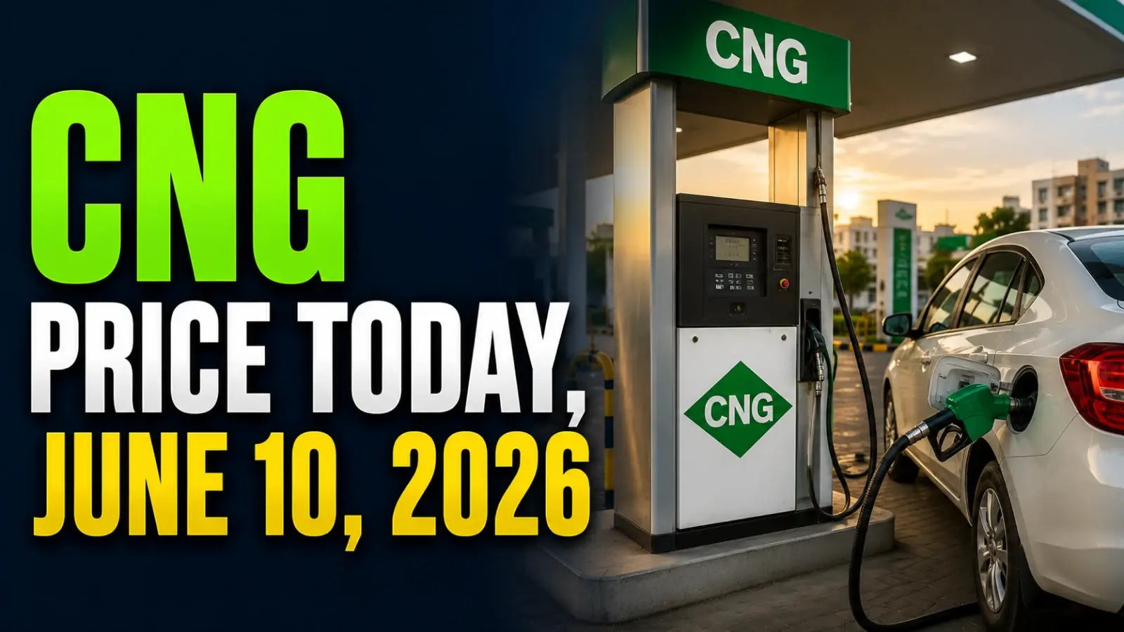 CNG Price Today, June 10, 2026: CNG Rates on Wednesday Hold Steady Across All Indian Cities