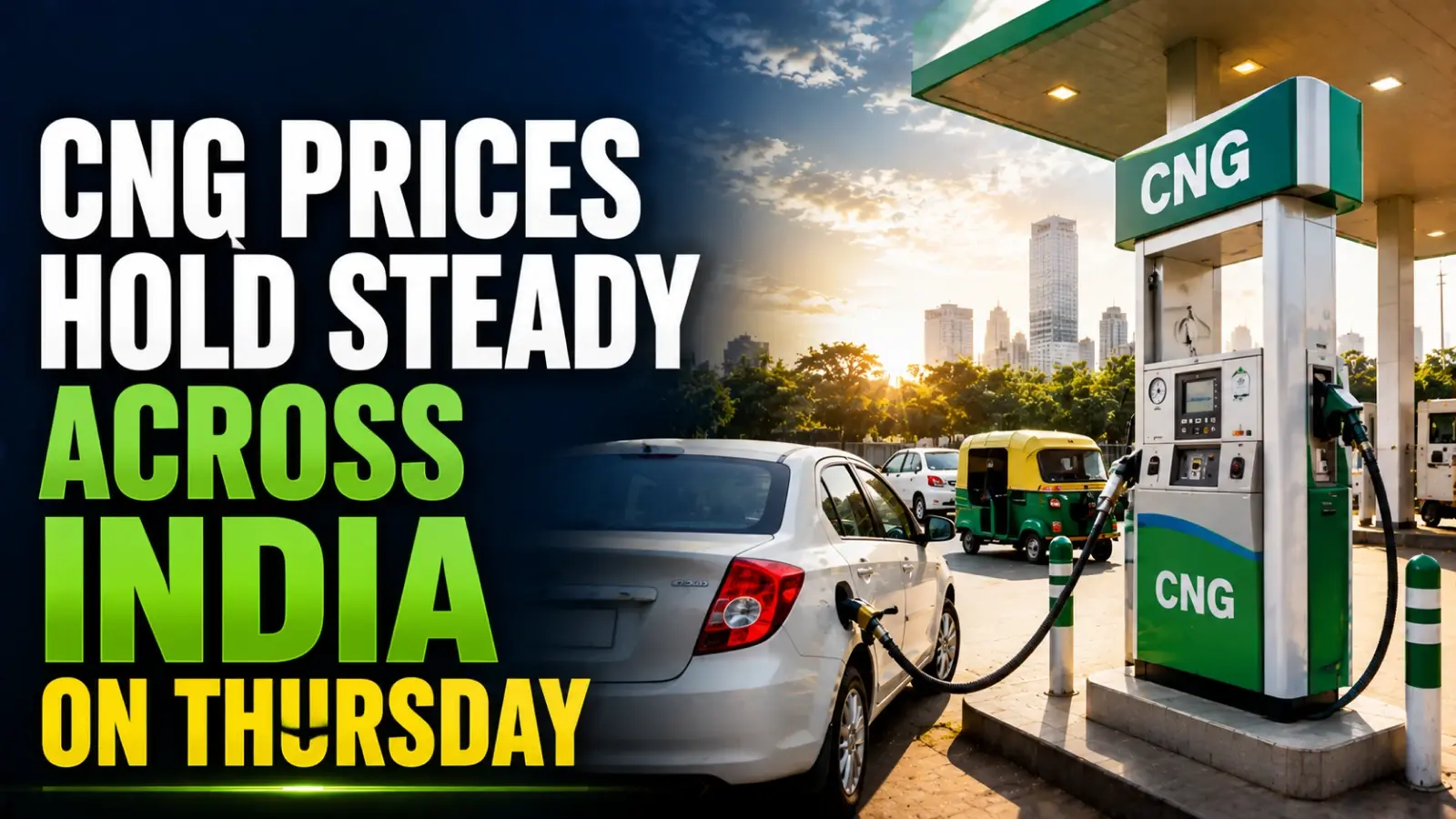 CNG Prices Today, June 25, 2026: CNG Rates Hold Steady Across India