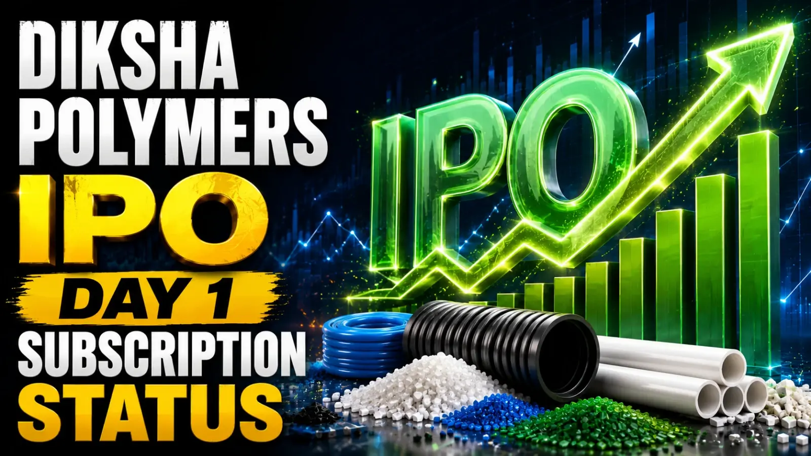 Diksha Polymers IPO Day 1 Subscription Status: 0.29x Overall Subscription So far