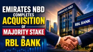 Emirates NBD Completes Acquisition of Majority Stake in RBL Bank With USD 2.75 Bn Investment