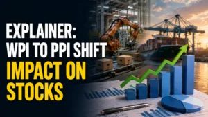 Explainer: What Is the Producer Price Index, Why India’s Switch from WPI to PPI Matters, How PPI Shift Will Impact Stocks