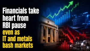 Financials Take Heart from RBI Pause Even as IT And Metals Bash Markets