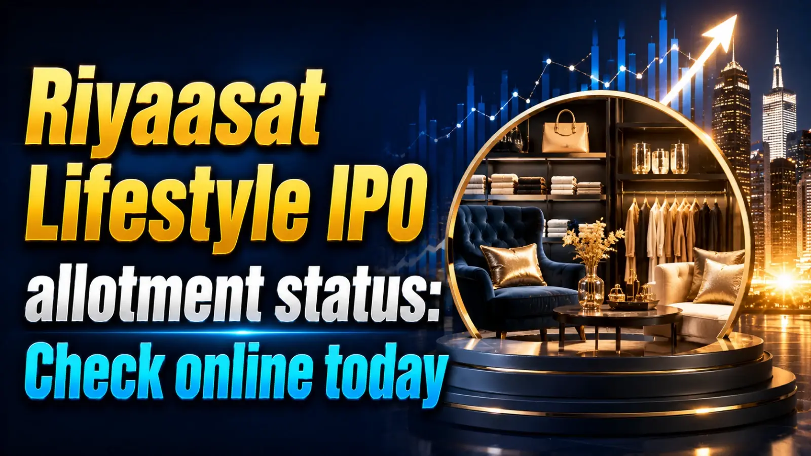 Riyaasat Lifestyle IPO Allotment to be Finalised Today: Check Your Application Status on BSE and Registrar Website