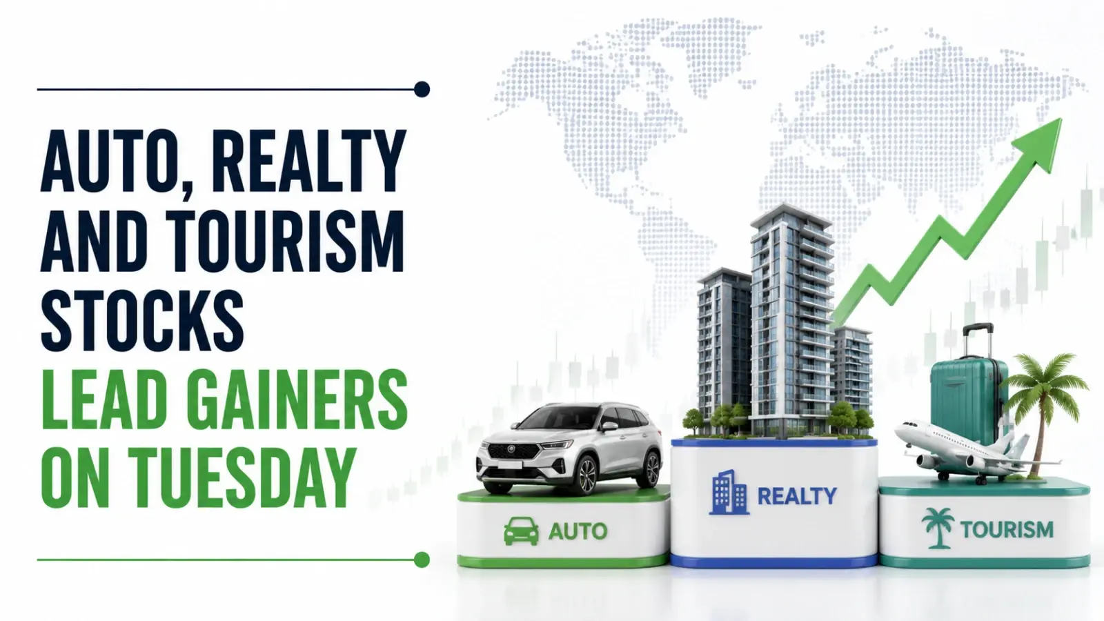 Wheels, Walls and Wanderlust: Auto, Realty and Tourism Stocks Lead Gainers on Tuesday