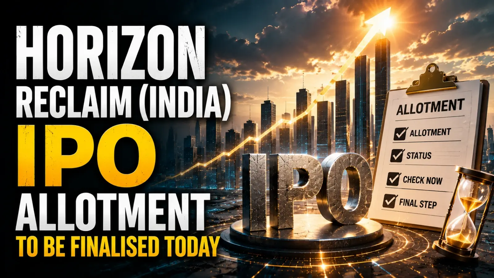 Horizon Reclaim (India) IPO Allotment to be Finalised Today: Check Allotment Status Online on BSE and Registrar Website