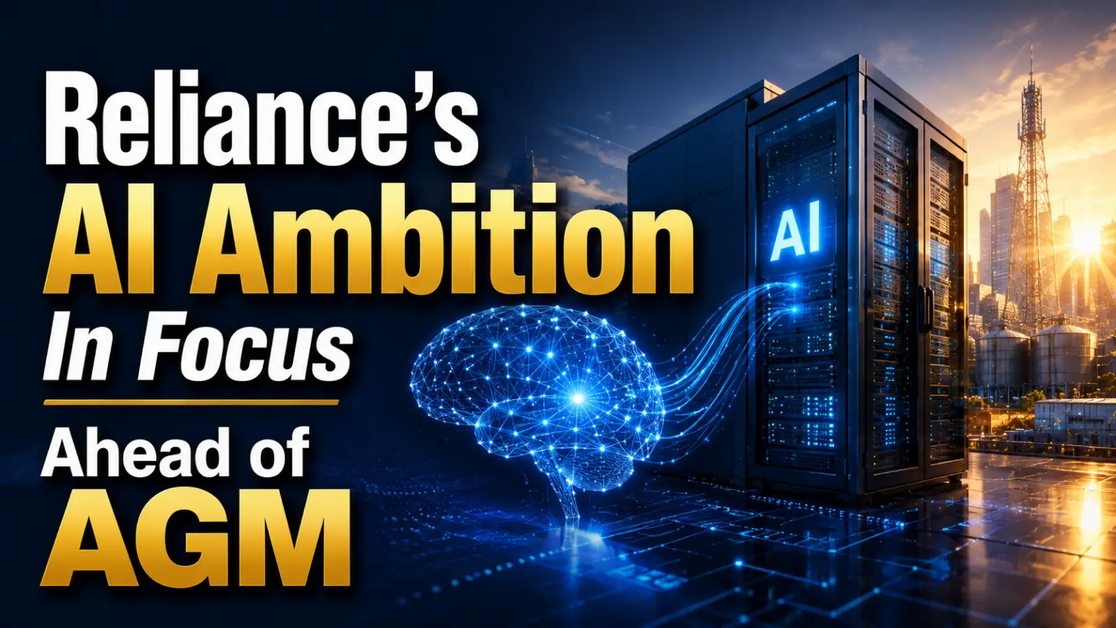 Reliance's AI Ambition in Focus Ahead of AGM Tomorrow; Mukesh Ambani's ₹10 Lakh Crore Bet to Reinvent India's Largest Conglomerate