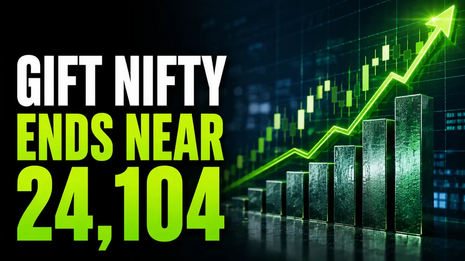 Gift Nifty Ends Near 24,104, Points to a Flat-to-Positive Open for Markets on Tuesday