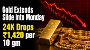 Gold Rate Today, June 1, 2026: Gold Extends Slide; 24K Drops ₹1,420 per 10 Gram