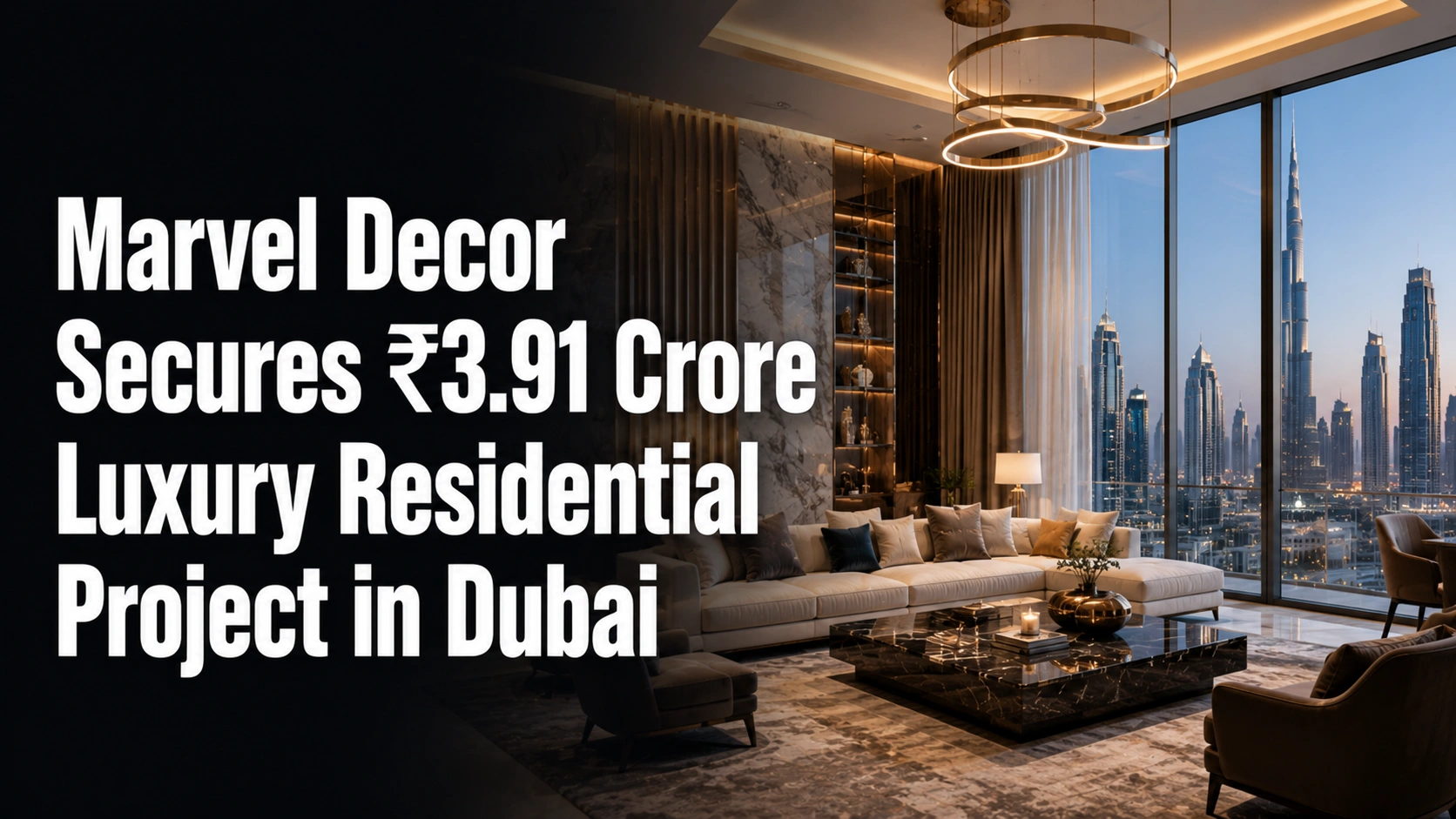 Marvel Decor Secures ₹3.91 Crore Luxury Residential Project in Dubai; Shares Fall 4.10%