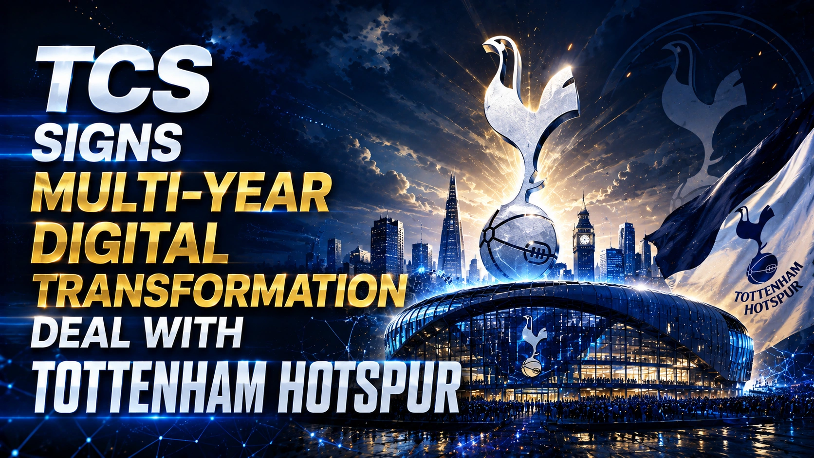 TCS Signs Multi-Year Digital Transformation Deal with Tottenham Hotspur; Shares Gain 1.71%