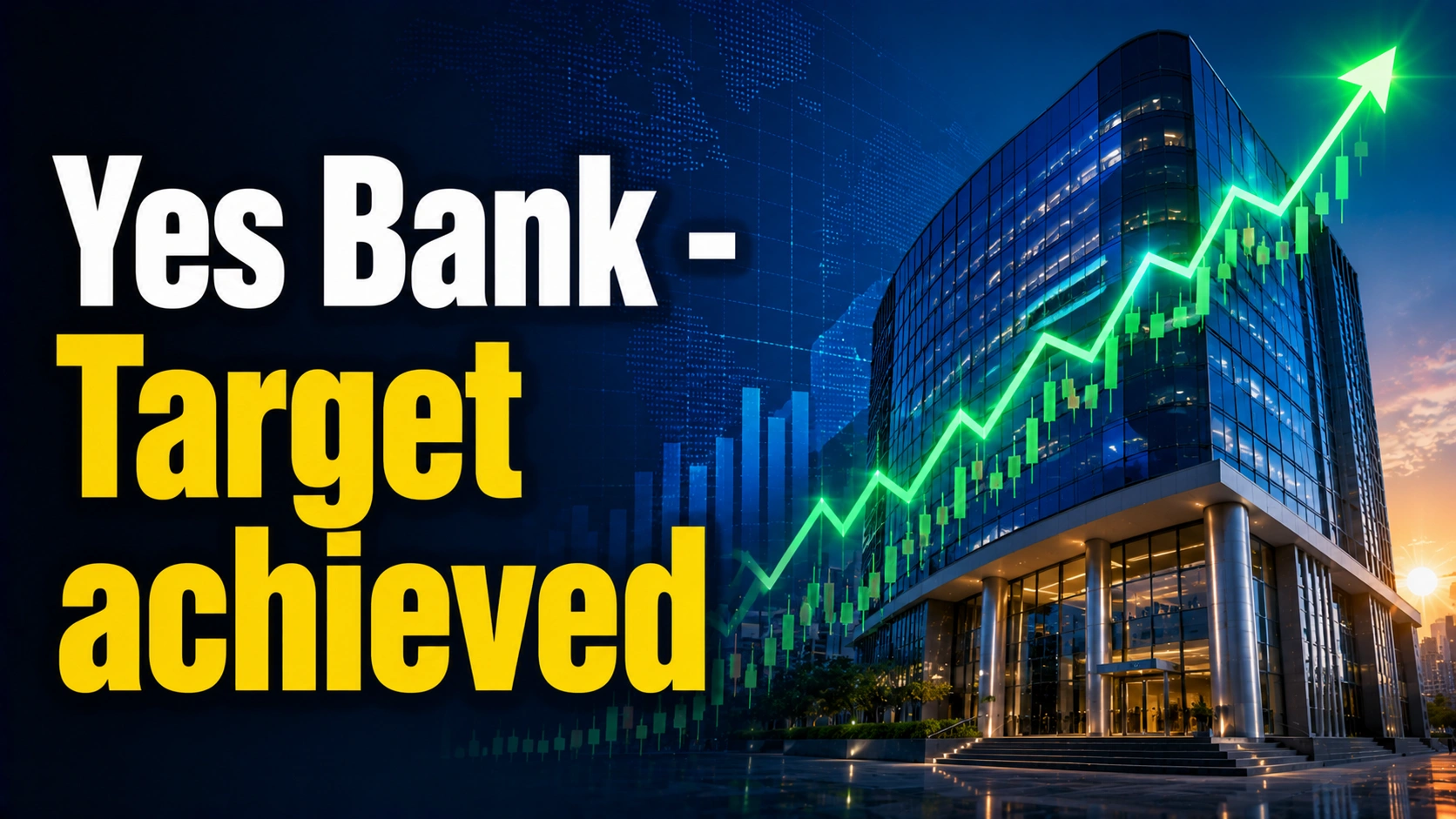 Yes Bank - Target Achieved