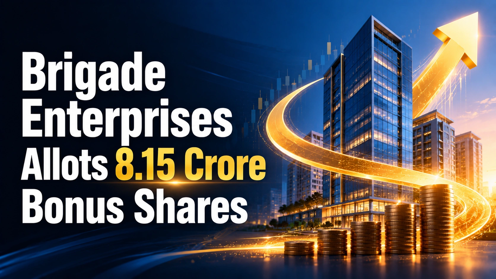 Brigade Enterprises Allots 8.15 Crore Bonus Shares; Shares Down 1.5%
