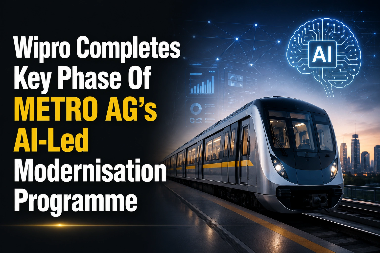 Wipro Completes Key Phase of METRO AG’s AI-Led Modernisation Programme