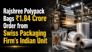 Rajshree Polypack Bags ₹1.84 Crore Order from Swiss Packaging Firm's Indian Unit; Shares Rise