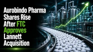 Aurobindo Pharma Shares Rise After FTC Approves Lannett Acquisition; Shares Trade Positive