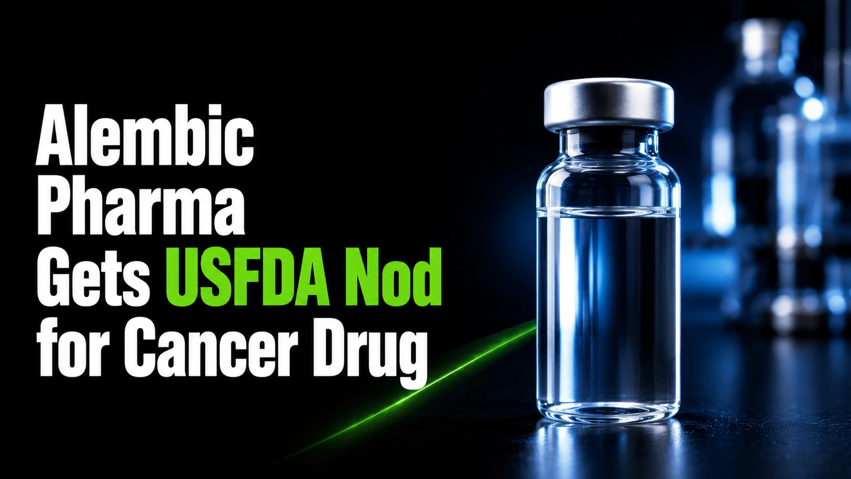 Alembic Pharma Gets USFDA Nod for Cancer Drug; Shares Rise 1.92%