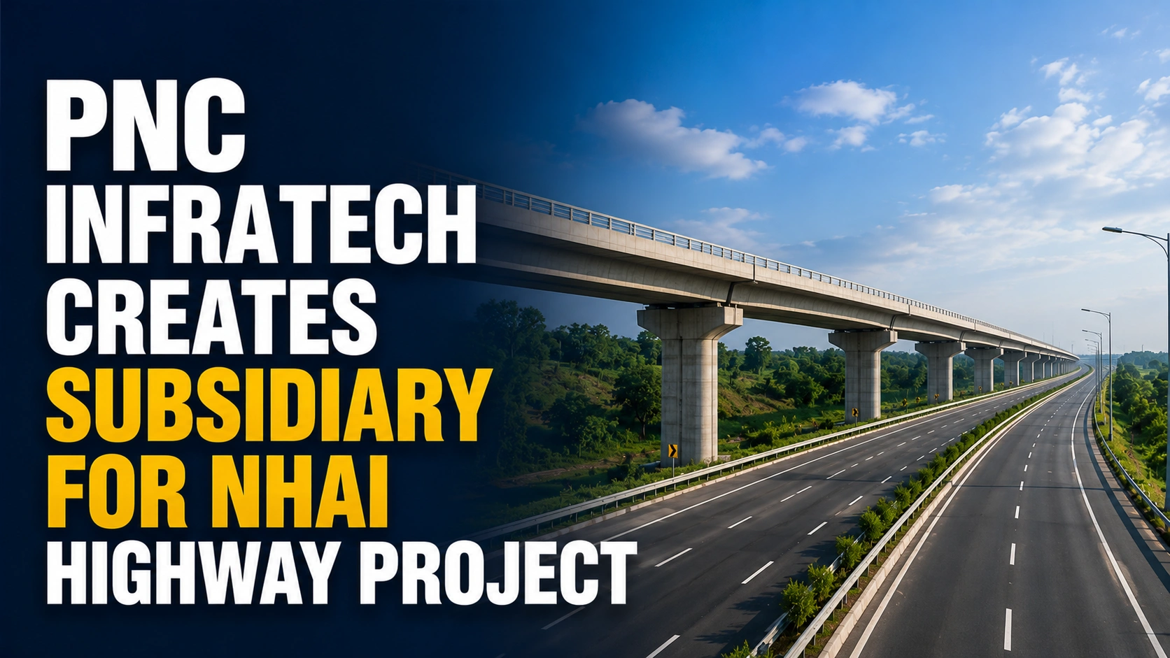 PNC Infratech Creates Subsidiary for NHAI Highway Project; Shares Rise 1.8%