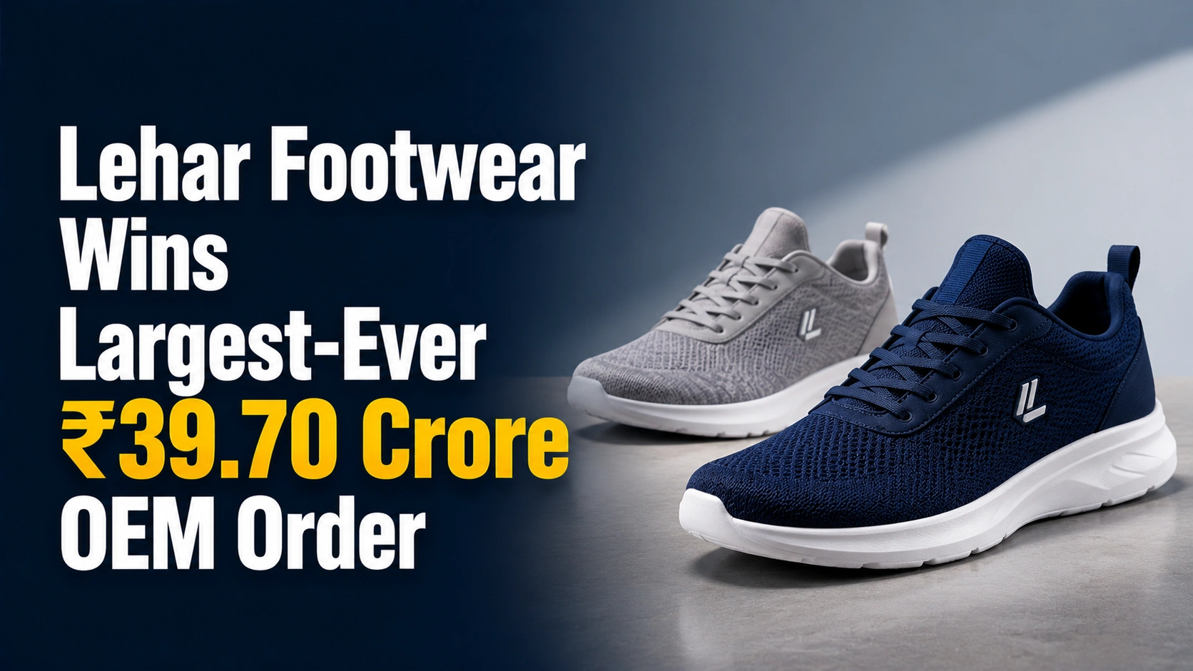 Lehar Footwear Wins Largest-Ever ₹39.70 Crore OEM Order; Shares Surge