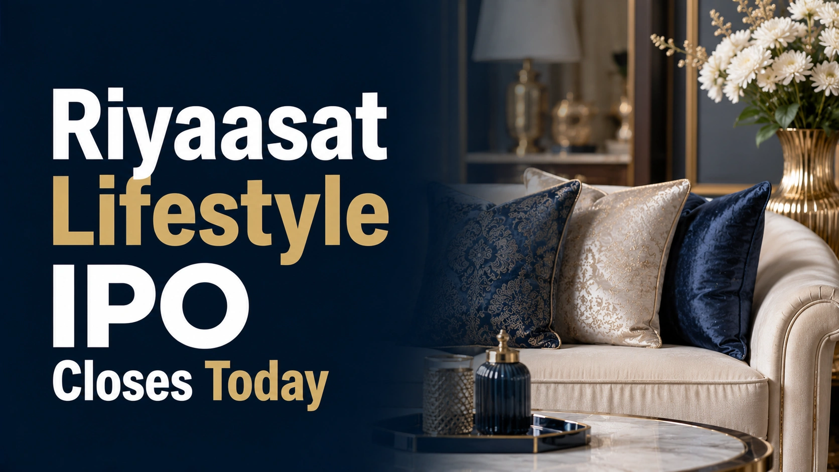 Riyaasat Lifestyle IPO Closes Today: Will the SME Issue See a Last-Minute Rush from Investors?
