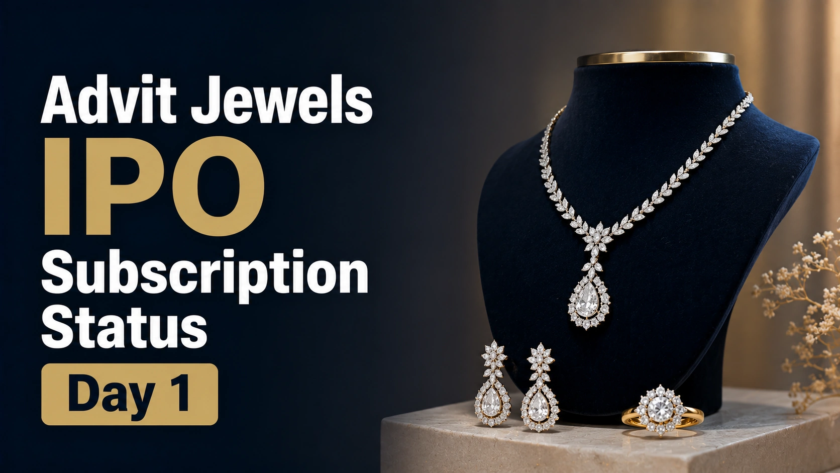 Advit Jewels IPO Subscription Status Day 1: NII Portion Sees Stronger Interest As Issue Subscribed 0.43x