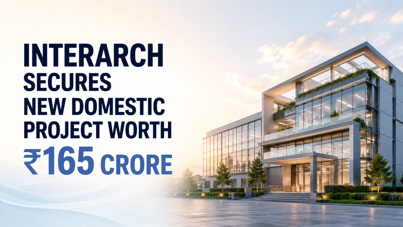 Interarch Secures New Domestic Project Worth ₹165 Crore; Shares Gain Over 2.5%