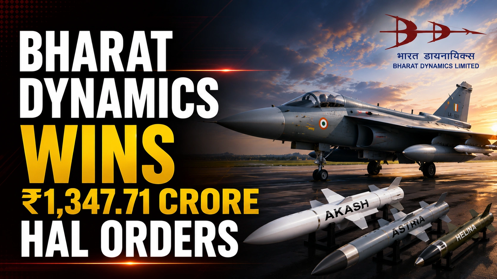 Bharat Dynamics Wins ₹1,347.71 Crore HAL Orders; Defence Order Book Strengthens