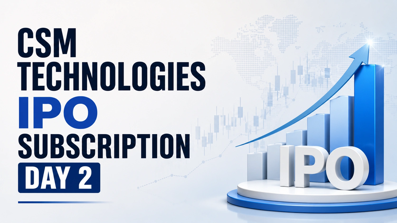 CSM Technologies IPO Subscription Day 2: Retail, NII Demand Improves as Overall Issue Reaches 0.29x