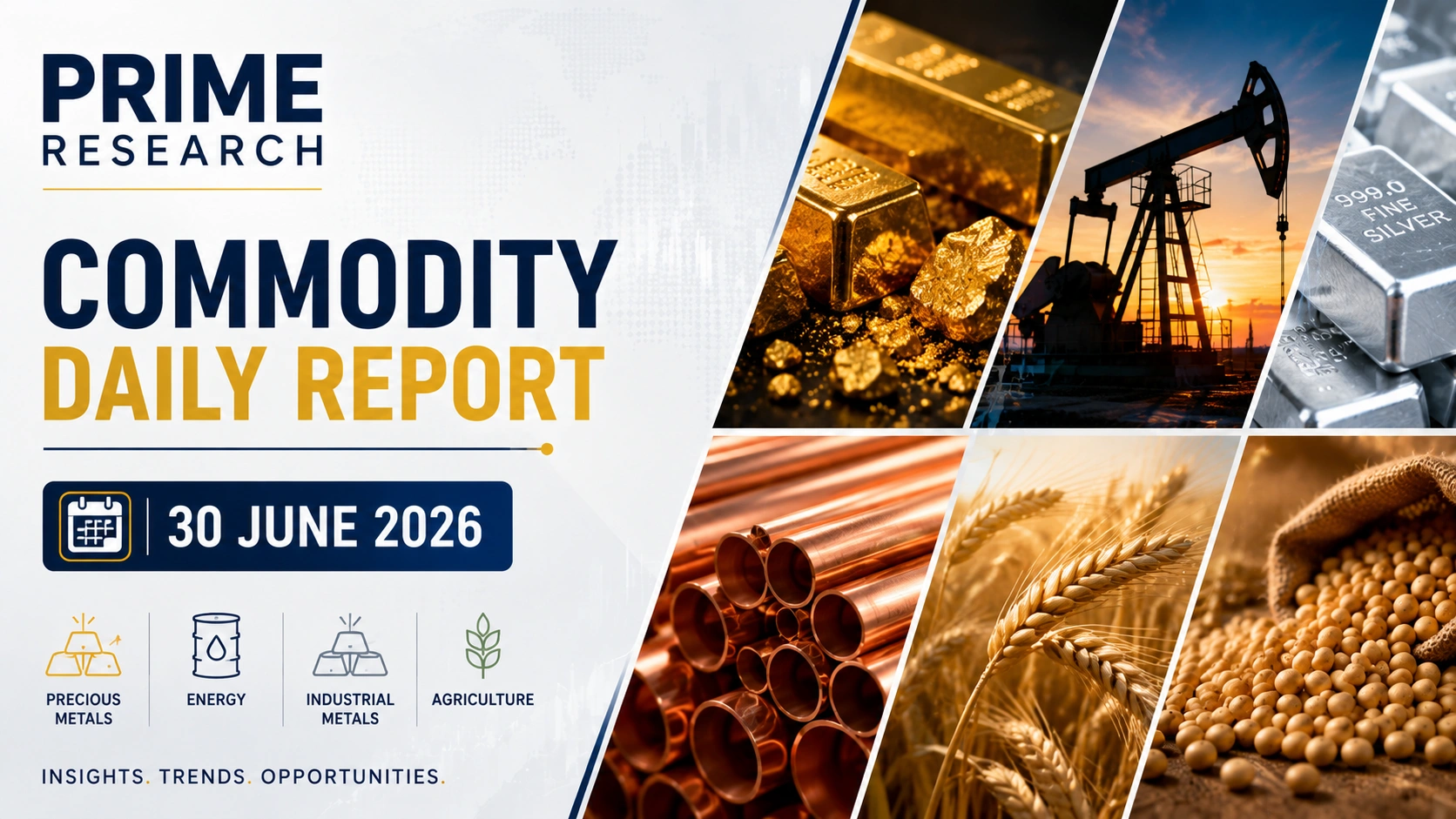 HSL Prime Research Commodity Daily Report 30 June 2026
