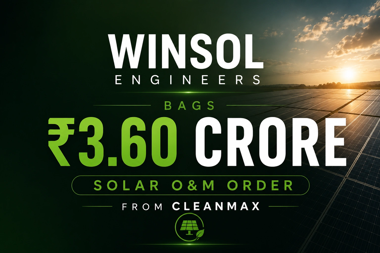 Winsol Engineers Bags ₹3.60 Crore Solar O&M Order From CleanMax; Shares Steady