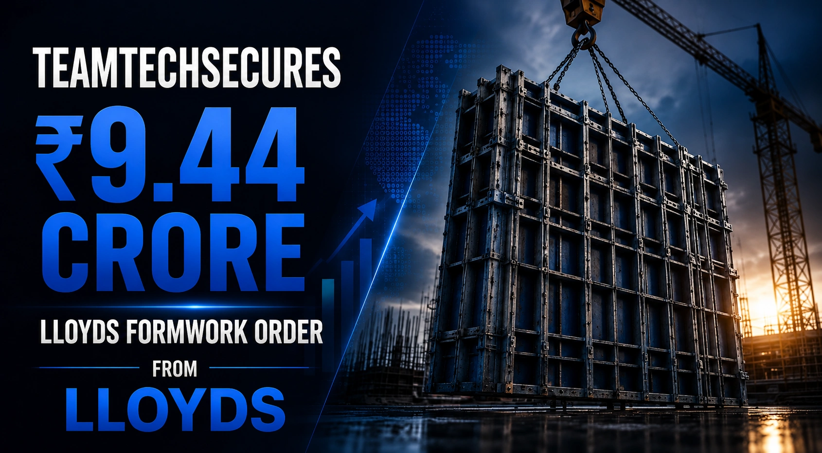 TeamTech Secures ₹9.44 Crore Lloyds Formwork Order from Lloyds; Shares Stay Firm