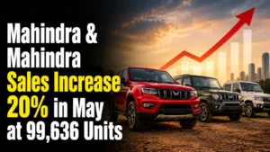 Mahindra & Mahindra Sales Increase 20% in May at 99,636 Units 