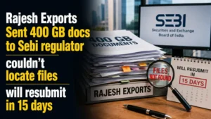 Rajesh Exports: Sent 400 GB docs to Sebi, regulator couldn't locate files; will resubmit in 15 days