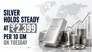 Silver Rates Today, June 30, 2026: Silver Price Holds Steady at ₹2,399 per 10 gram After Monday’s Rebound
