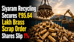 Siyaram Recycling Secures ₹95.64 Lakh Brass Scrap Order; Shares Slip 1%