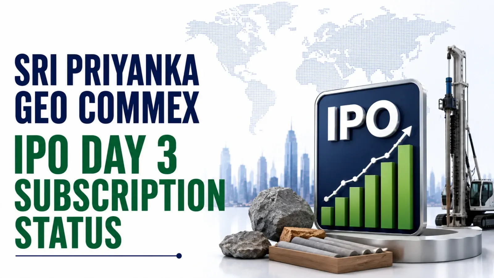 Sri Priyanka Geo Commex IPO Day 3 Subscription Status: Issue Booked 0.29 Times So Far