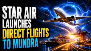 Star Air Launches Direct Flights to Mundra, Operations To Commence From June 23