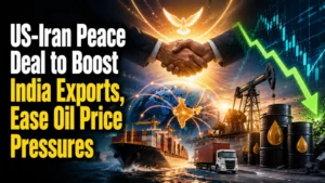 US-Iran Peace Deal to Boost India Exports, Ease Oil Price Pressures