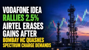 Vodafone Idea Rallies 2.5%, Airtel Erases Gains After Bombay HC Quashes Spectrum Charge Demands 