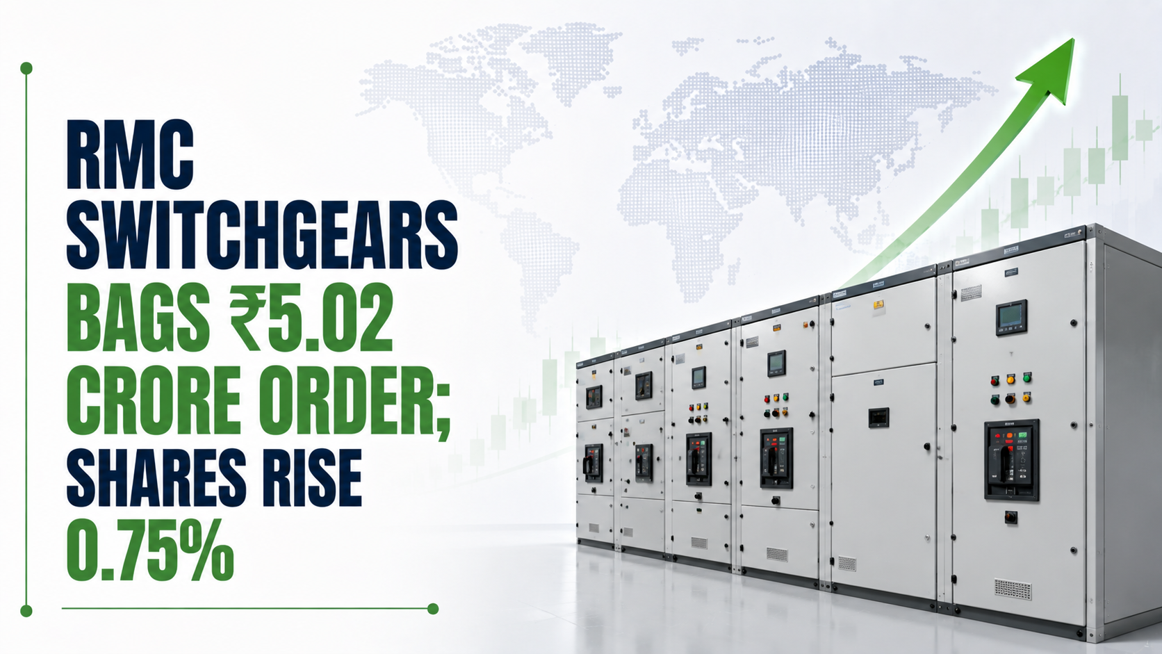 RMC Switchgears Bags ₹5.02 Crore Order; Shares Rise 0.75% 