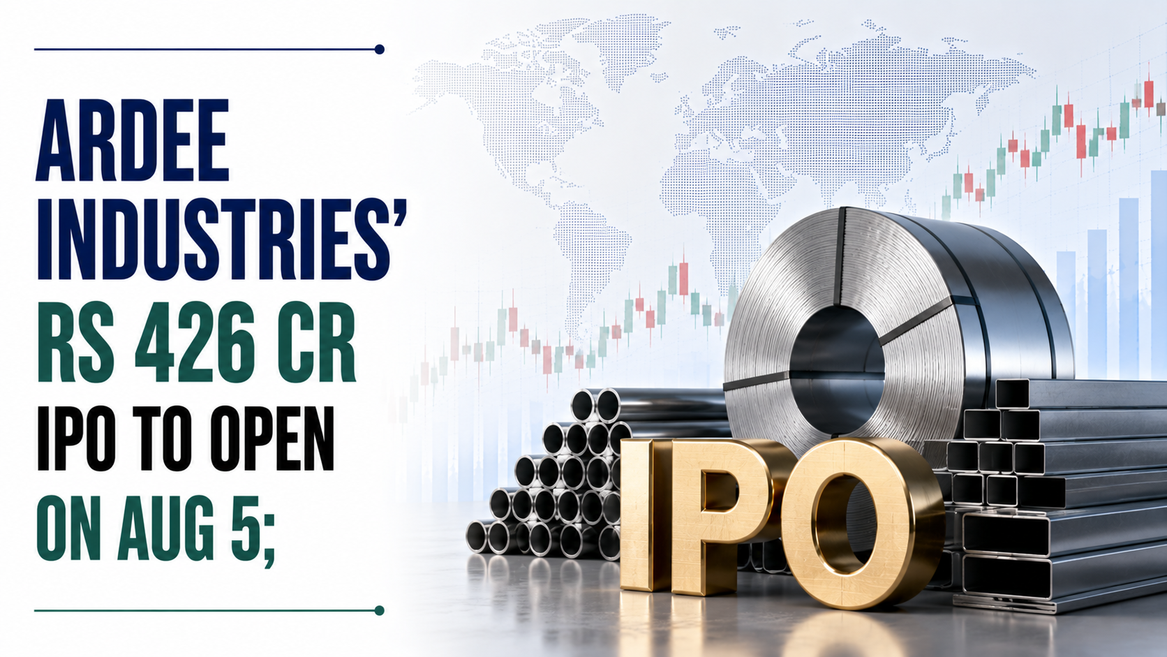 Ardee Industries’ Rs 426 Cr IPO To Open on Aug 5; Fixes Price Band at Rs 50–53