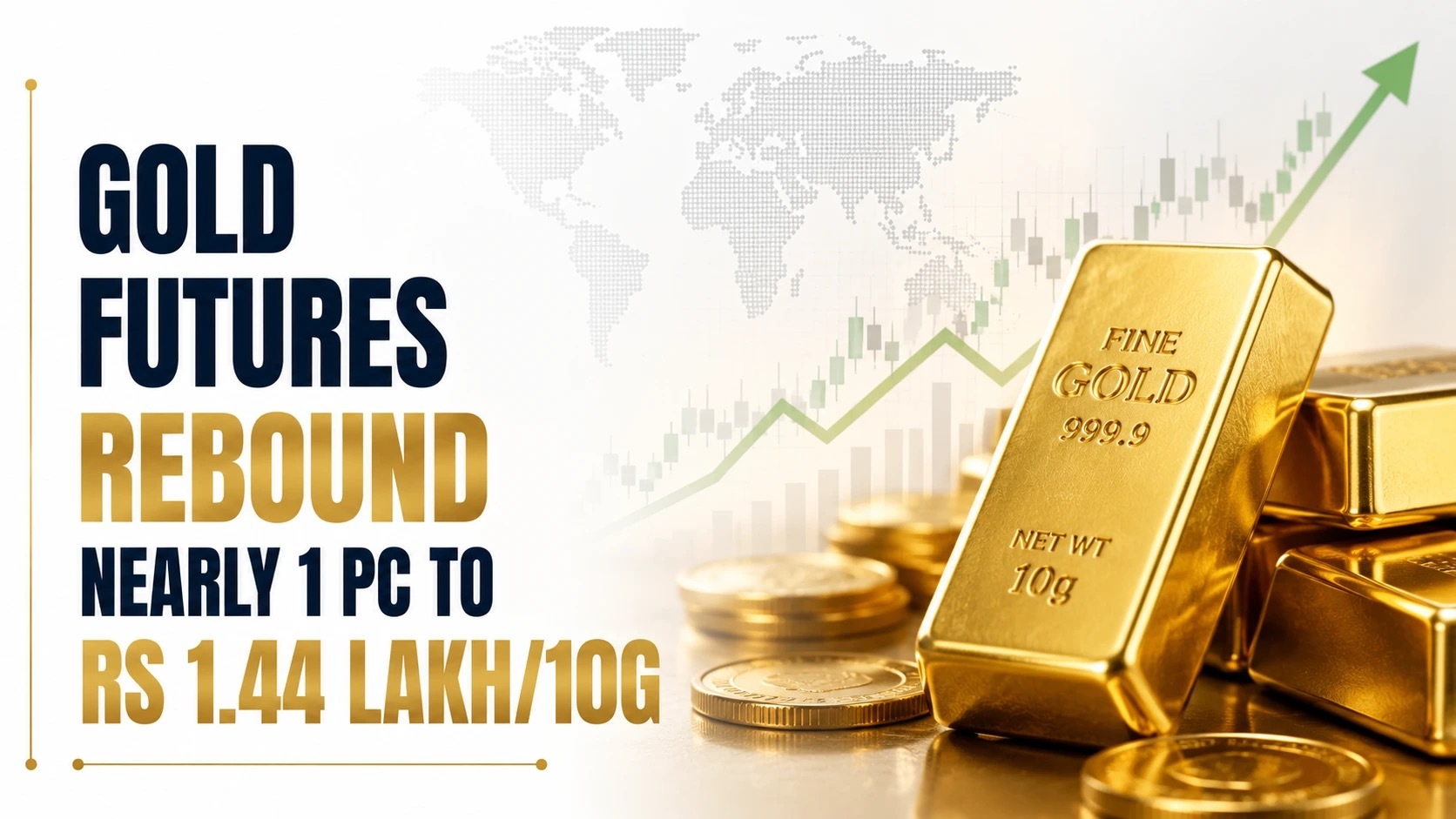 Gold Futures Rebound Nearly 1 PC to Rs 1.44 Lakh/10G on Value Buying