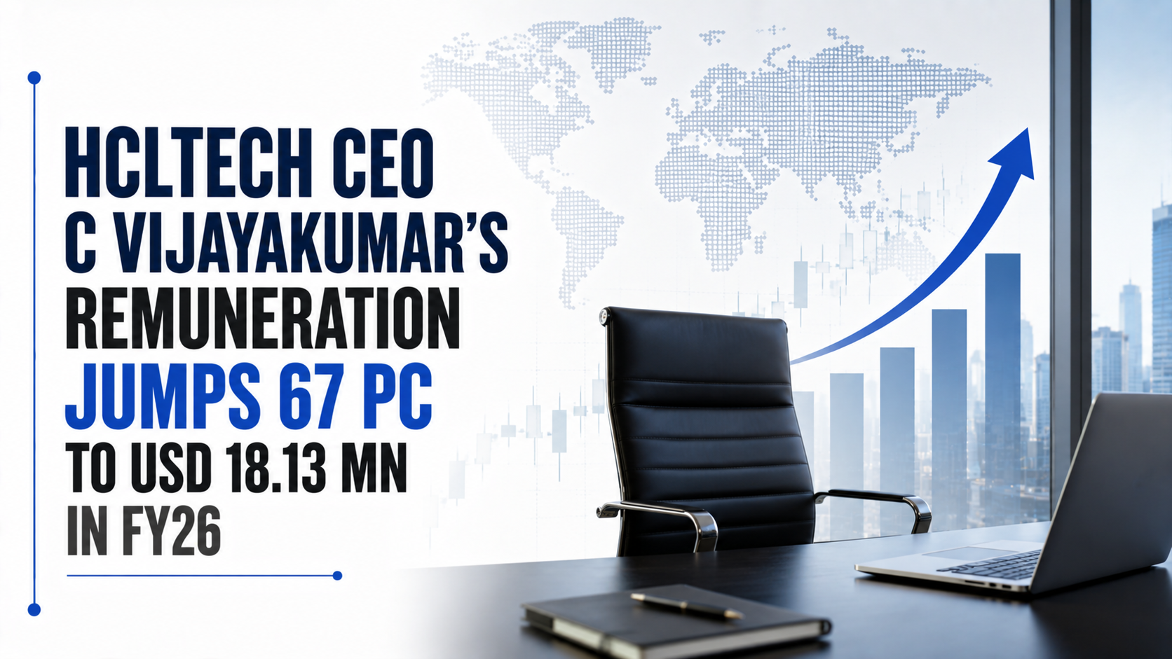 HCLTech CEO C Vijayakumar’s Remuneration Jumps 67 PC to USD 18.13 Mn in FY26