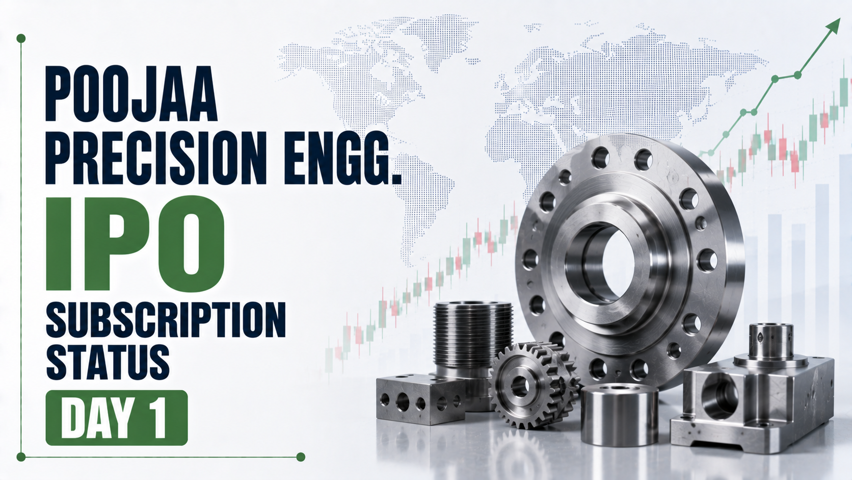 Poojaa Precision Engg. IPO Subscription Status Day 1: Retail Portion Fully Booked Early As Overall Issue Sees 0.80x Demand