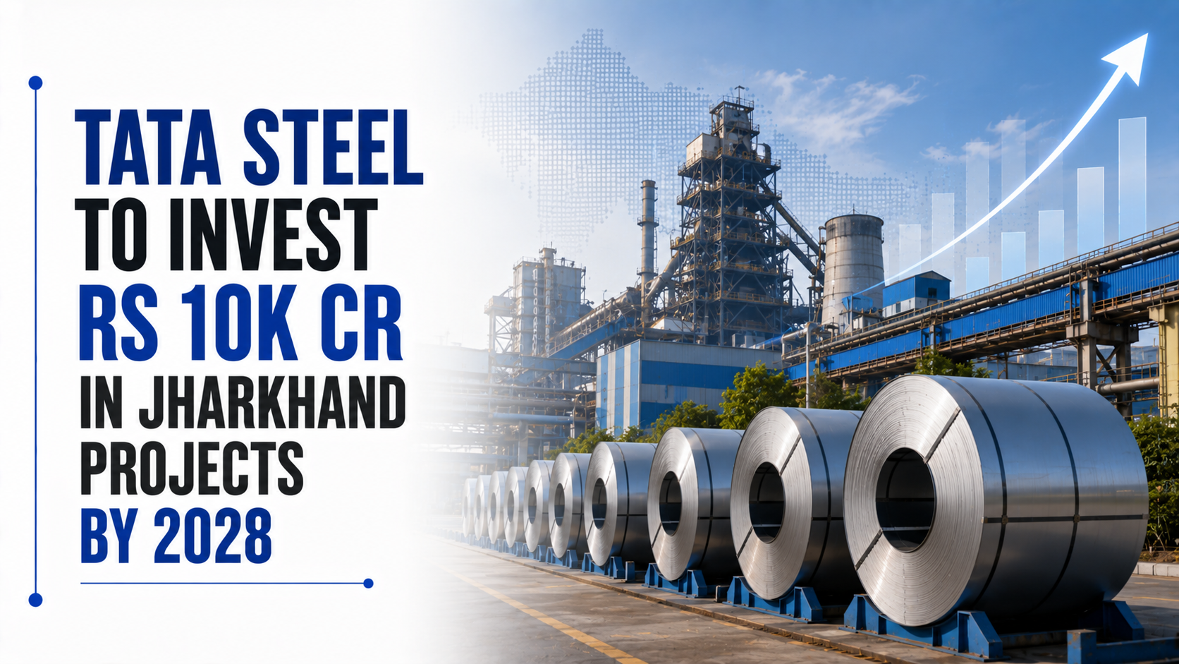 Tata Steel To Invest Rs 10k Cr in Jharkhand Projects by 2028, Creating 2,000 Jobs