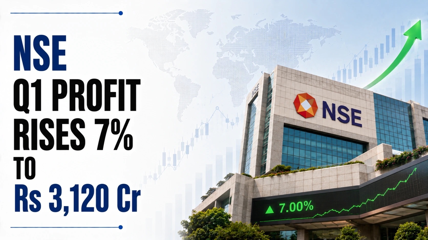 NSE Q1 Profit Rises 7%to Rs 3,120 Cr; Income Up 9%