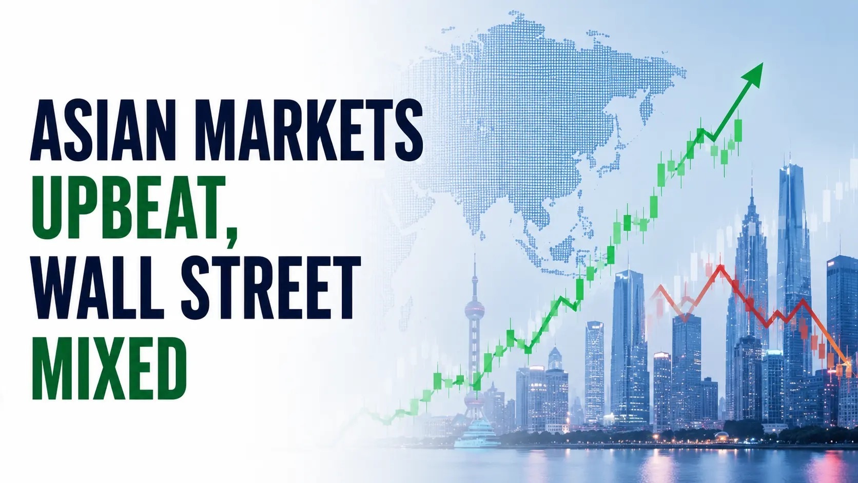 Asian Markets Upbeat, Wall Street Mixed; Positive Global Cues Point to Firm Start for Sensex, Nifty