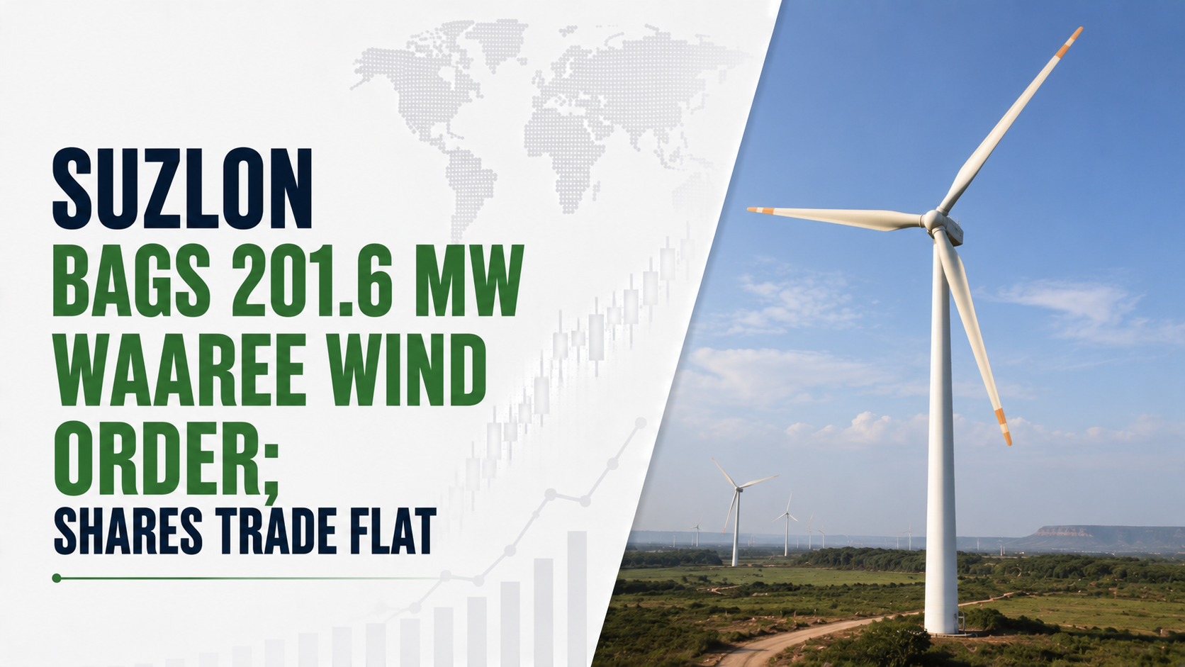 Suzlon Bags 201.6 MW Waaree Wind Order; Shares Trade Flat