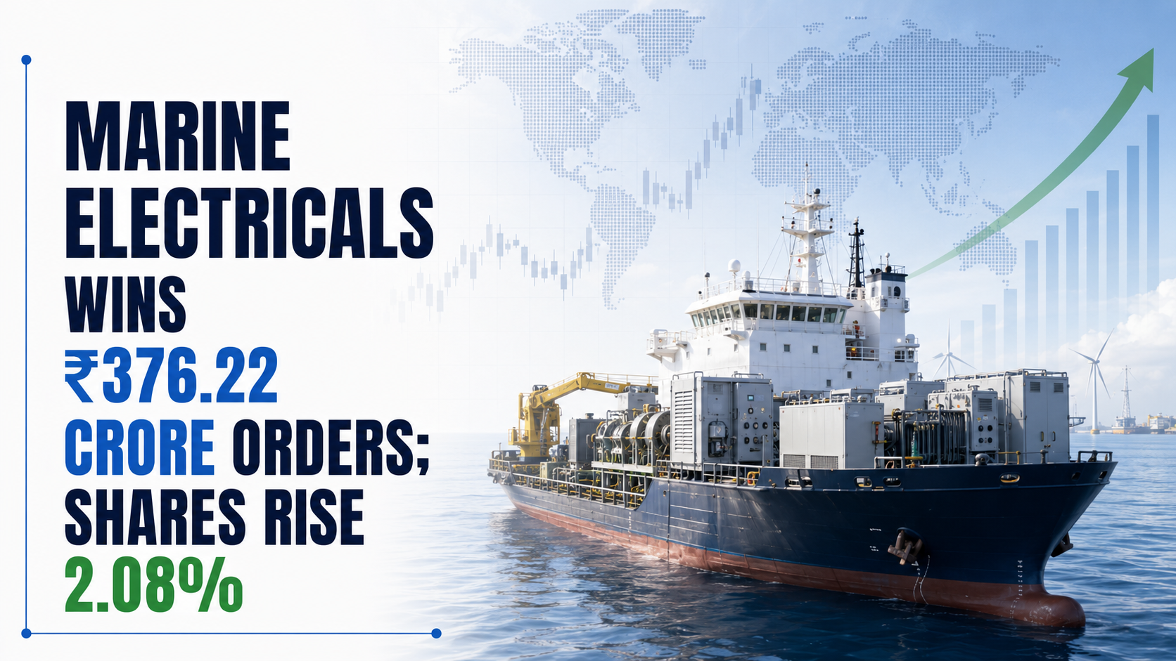 Marine Electricals Wins ₹376.22 Crore Orders; Shares Rise 2.08%